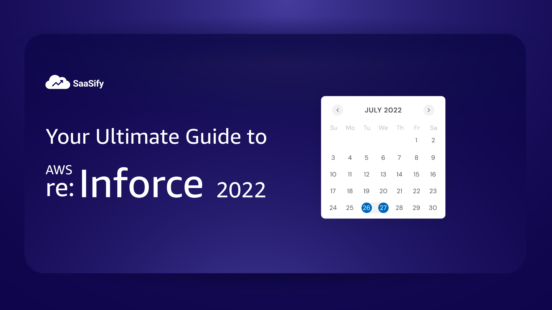 Get ready for AWS re:Inforce 2022 with this ultimate guide