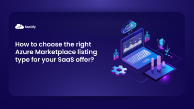 How to choose the right Azure Marketplace listing type for your SaaS offer