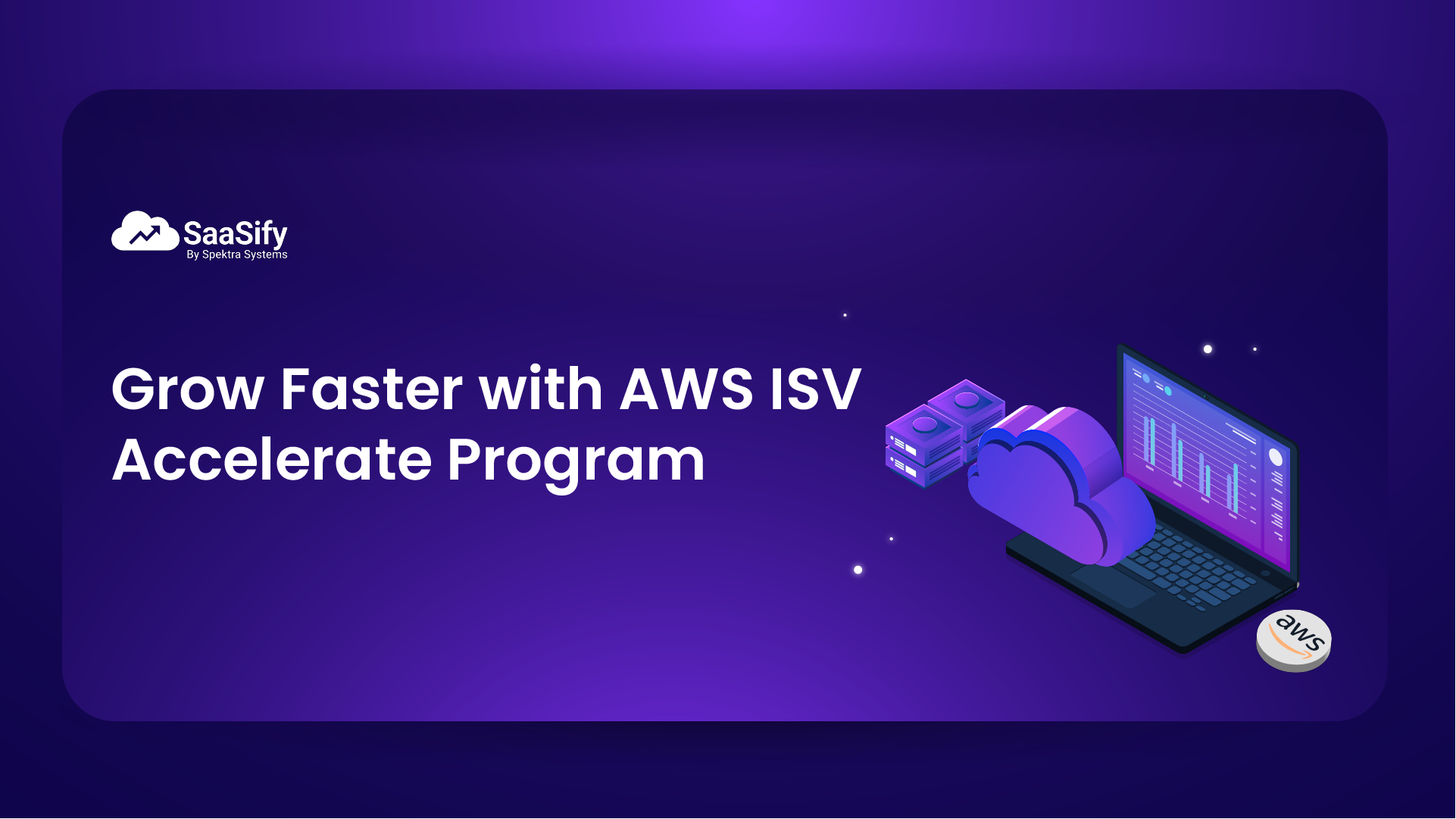 AWS ISV Accelerate Program