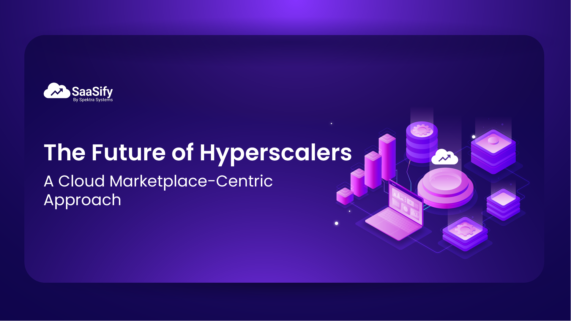 Product-led Growth to Marketplace-led Growth: Decoding the New Strategy for Hyperscalers