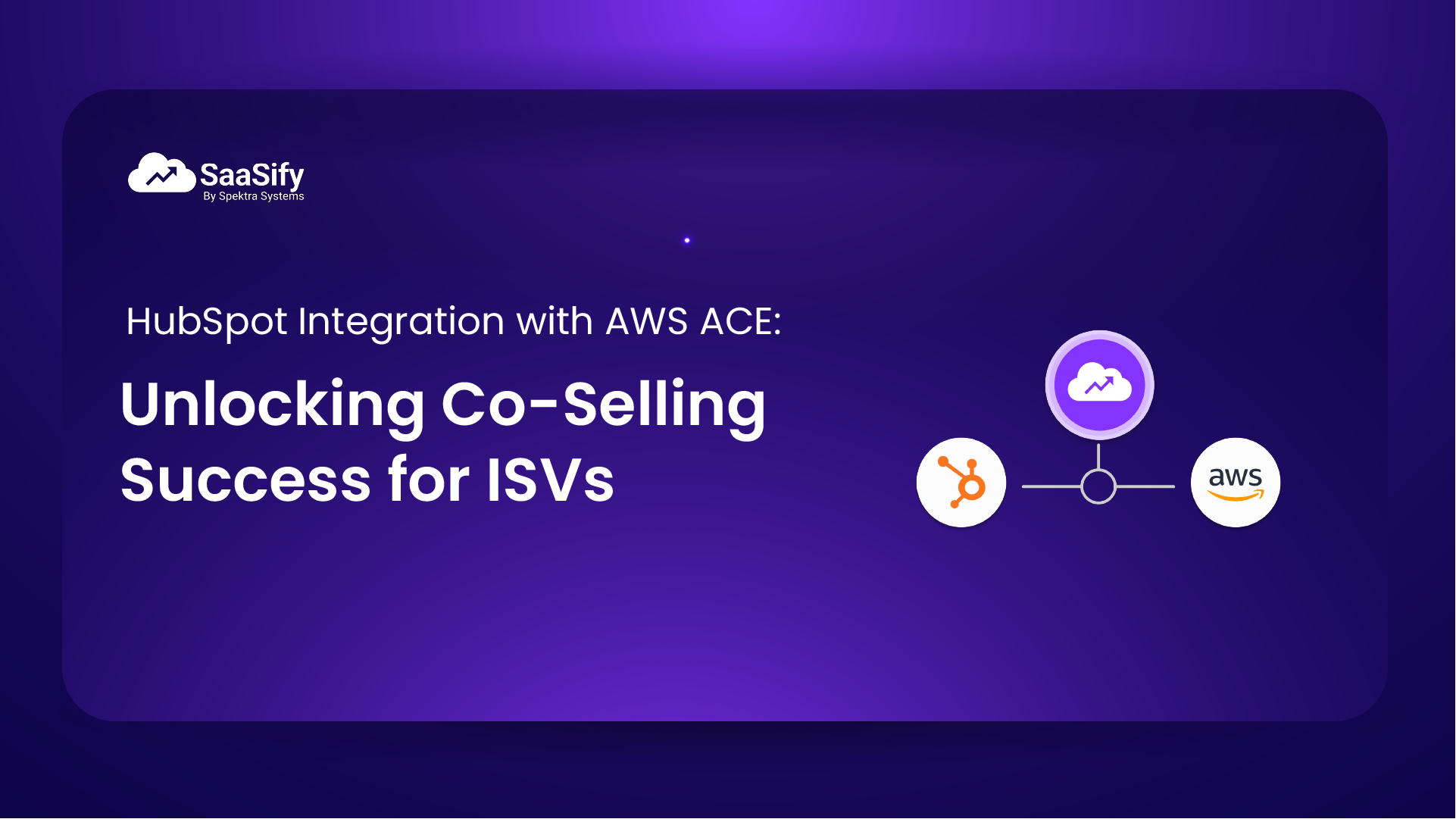 Unlock the Potential of AWS ACE Co-selling with HubSpot