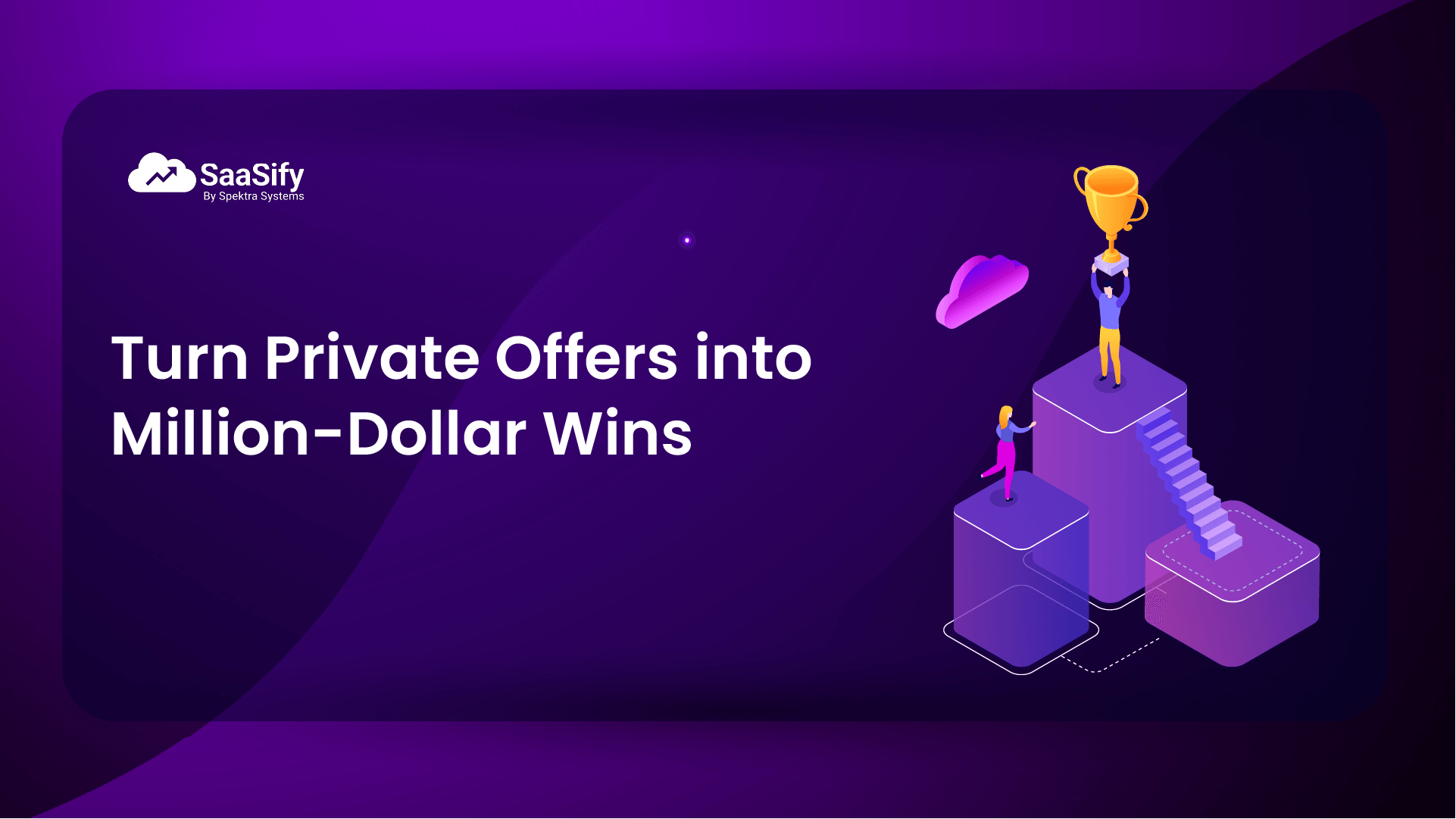 How to Close 7-Figure Deals with Marketplace Private Offers