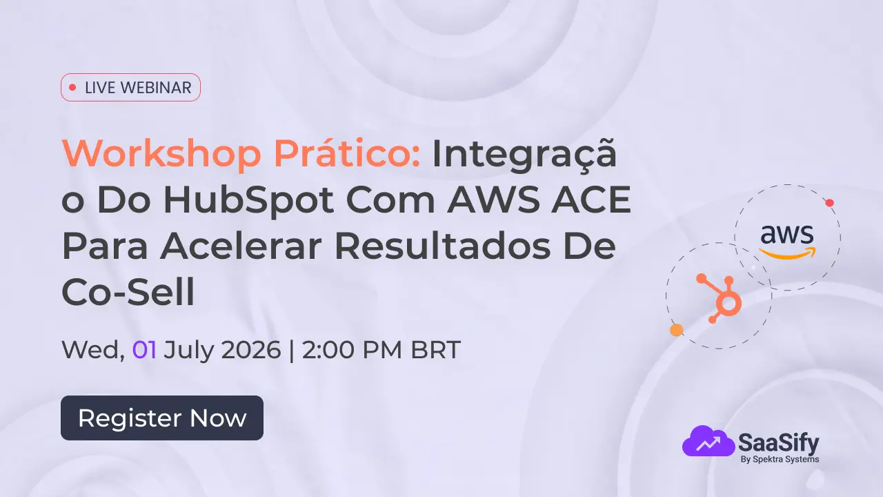 Workshop Prático: Integração do HubSpot com AWS ACE para Acelerar Resultados de Co-Sell